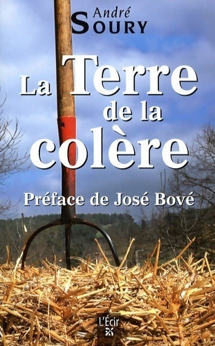 Livrenpoche : Terre de la colere - André Soury - Livre