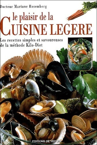 Livrenpoche : Le plaisir de la cuisine légère - Mariane Rosemberg - Livre