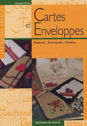 Livrenpoche : Cartes et enveloppes - Elisabeth White - Livre