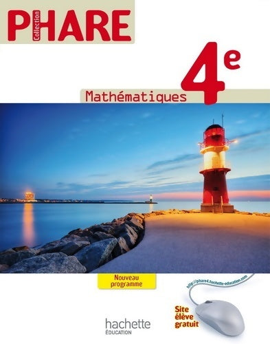 Livrenpoche : Phare mathématiques 4e - livre élève format compact - edition 2011 - Christine Ferrero - Livre
