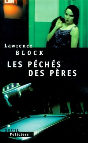 Livrenpoche : Les péchés des pères - Lawrence Block - Livre
