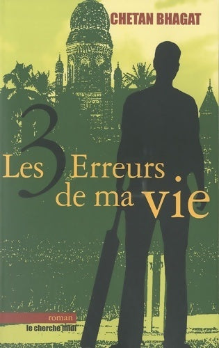 Livrenpoche : Les trois erreurs de ma vie - Chetan Bhagat - Livre