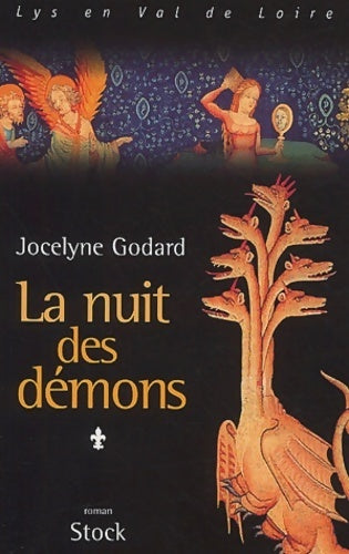 Livrenpoche : Lys en Val de Loire Tome I : La nuit des démons - Jocelyne Godard - Livre