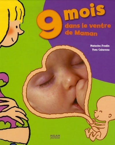 Livrenpoche : 9 mois dans le ventre de maman - Yves Calarnou - Livre