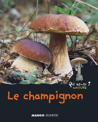 Livrenpoche : Le champignon - Valérie Guidoux - Livre