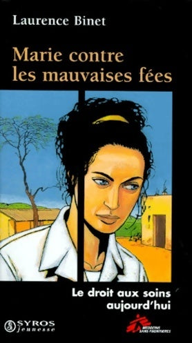 Livrenpoche : Marie et les mauvaises fées - Laurence Binet - Livre