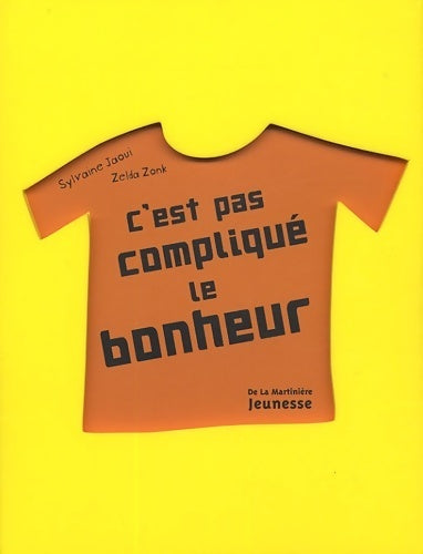 Livrenpoche : C'est pas compliqué le bonheur - Sylvaine Jaoui - Livre