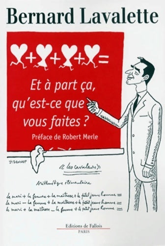Livrenpoche : Et à part ça qu'est-ce que vous faites ? - B. Lavalette - Livre