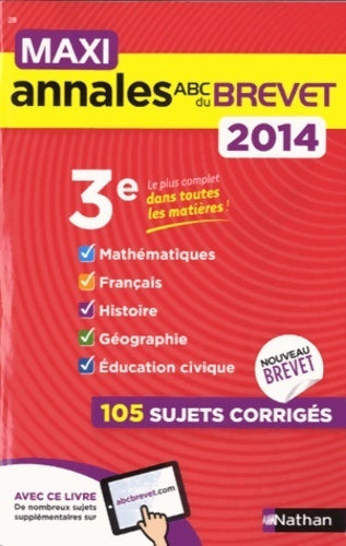 Livrenpoche : Maxi annales brevet 2014 n28 - Carole Feugère - Livre
