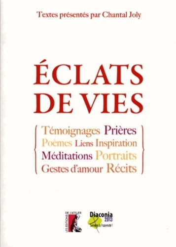 Livrenpoche : Eclats de vie - Chantal Joly - Livre