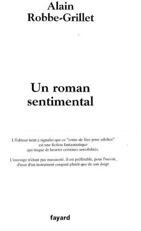 Livrenpoche : Un roman sentimental - Alain Robbe-Grillet - Livre