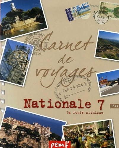 Livrenpoche : Nationale 7 : La route mythique - Hervé Giraud - Livre