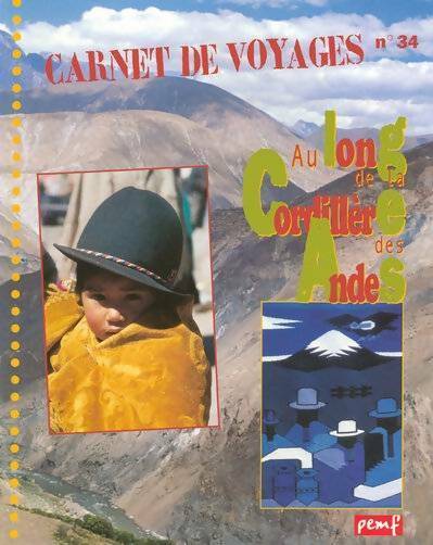 Livrenpoche : Au long de la cordillière des andes - Hervé Giraud - Livre