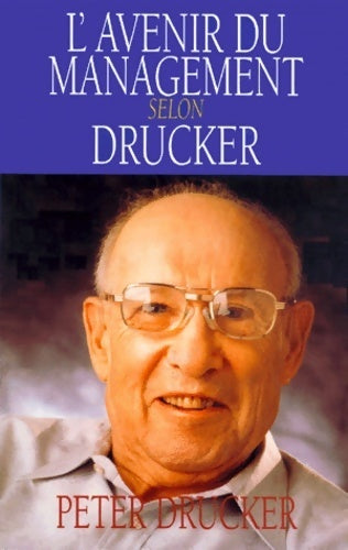 Livrenpoche : L'avenir du management - Peter Drucker - Livre