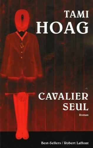 Livrenpoche : Cavalier seul - Tami Hoag - Livre