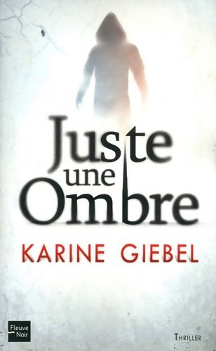 Livrenpoche : Juste une ombre - Giebel - Livre