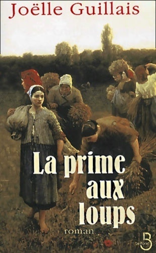 Livrenpoche : La prime aux loups - Guillais - Livre