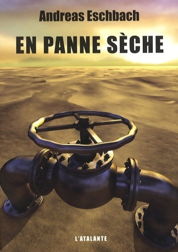 Livrenpoche : En panne sèche - Andreas Eschbach - Livre