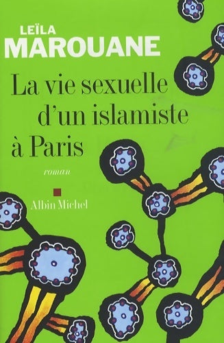 Livrenpoche : La vie sexuelle d'un islamiste à Paris - Leïla Marouane - Livre