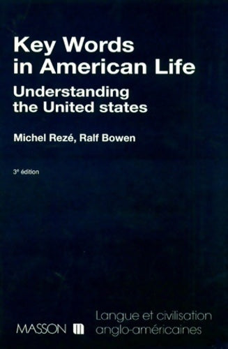 Livrenpoche : Key words in american life 3ed - Bowen Reze - Livre