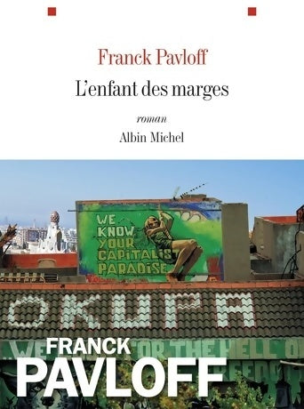 Livrenpoche : L'enfant des marges - Franck Pavloff - Livre