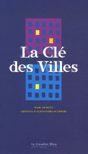 Livrenpoche : La clé des villes - Cristina D'alessandro-scarpari - Livre