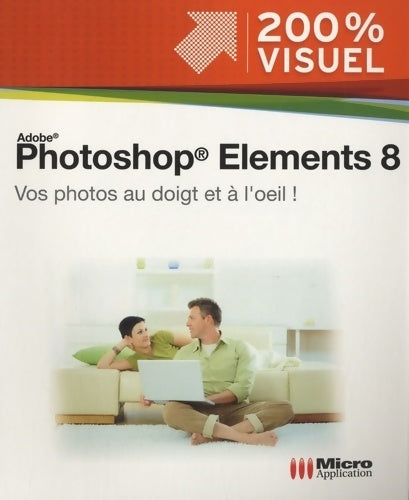 Livrenpoche : Photoshop éléments 8 - Nicolas Boudier-Ducloy - Livre