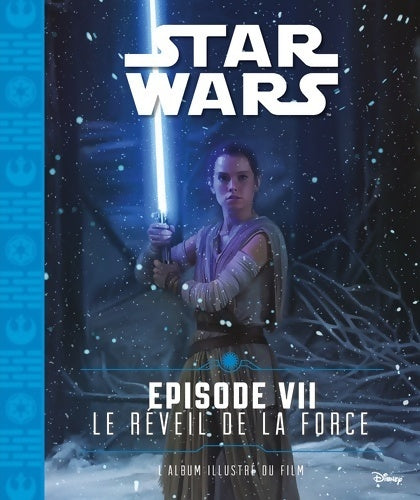 Livrenpoche : Star wars episode vii le réveil de la force - J-j Abrams - Livre