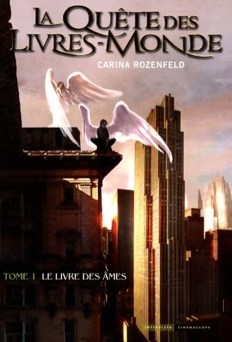Livrenpoche : Quête des livres monde Tome I - Carina Rozenfeld - Livre