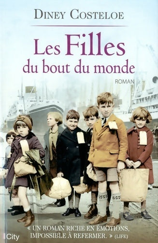 Livrenpoche : Les filles du bout du monde - Diney Costeloe - Livre