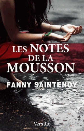 Livrenpoche : Les notes de la mousson - Fanny Saintenoy - Livre