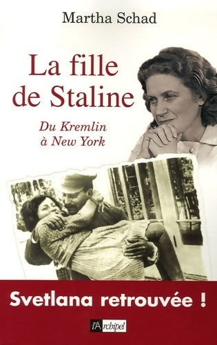 Livrenpoche : La fille de Staline - Martha Schad - Livre