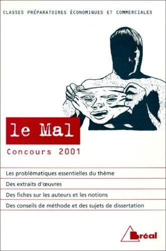Livrenpoche : Le mal - Dominique Bourdin - Livre