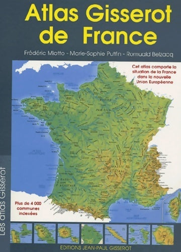 Livrenpoche : Atlas gisserot de France - Romuald Belzacq - Livre