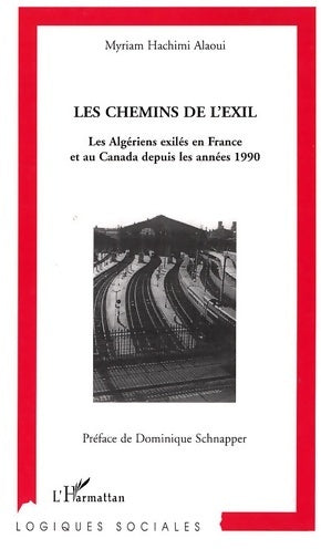 Livrenpoche : Les chemins de l'exil - Myriam Hachimi Alaoui - Livre