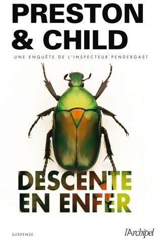 Livrenpoche : Descente en enfer - Lee Child, Douglas Preston - Livre