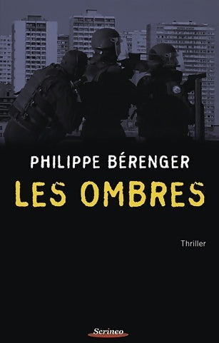 Livrenpoche : Les ombres - Philippe Berenger - Livre