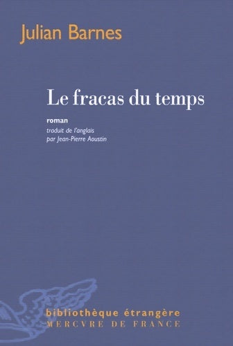 Livrenpoche : Le fracas du temps - Julian Barnes - Livre