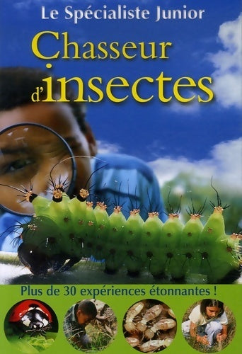 Livrenpoche : Chasseur d insectes - David Burnie - Livre