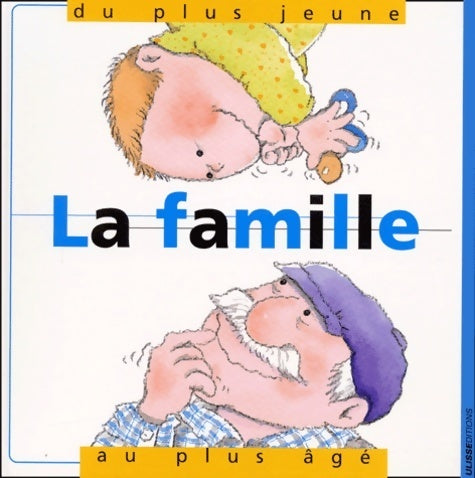 Livrenpoche : La famille du plus jeune au plus âgé - Nuria Roca - Livre