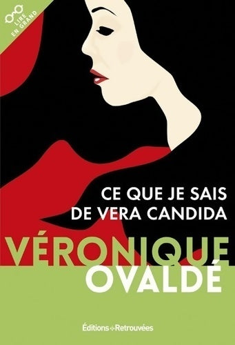 Livrenpoche : Ce que je sais de Vera Candida - Véronique Ovaldé - Livre
