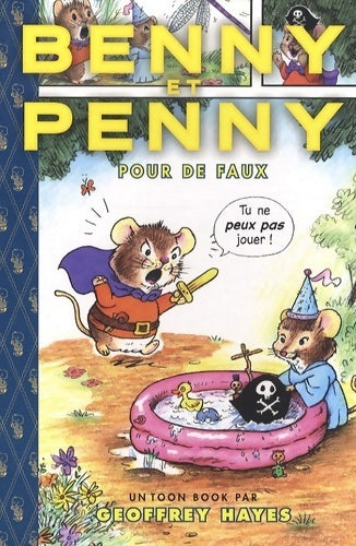 Livrenpoche : Benny et penny : Pour de faux : edition anglais-français - Geoffrey Hayes - Livre