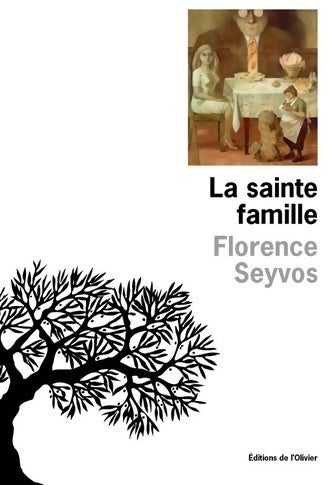 Livrenpoche : La sainte famille - Florence Seyvos - Livre