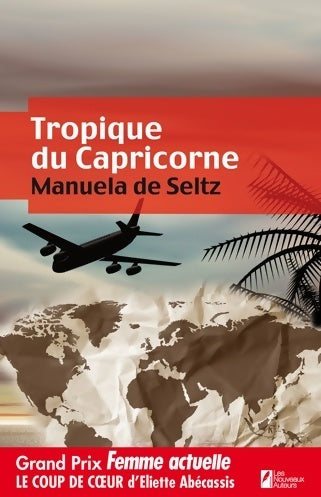 Livrenpoche : Tropique du capricorne - Manuela De Seltz - Livre