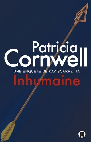 Livrenpoche : Inhumaine - Patricia Daniels Cornwell - Livre