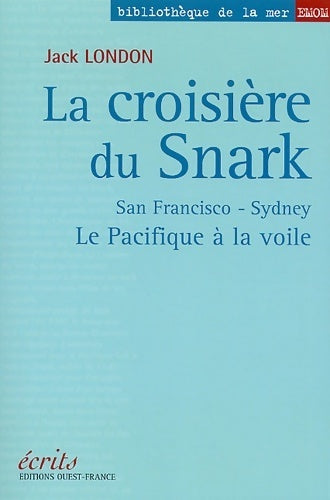 Livrenpoche : La croisière du snark : Le Pacifique à la voile - Jack London - Livre