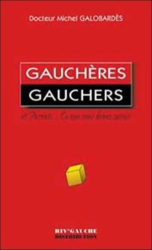 Livrenpoche : Gauchères gauchers - Michel Galobardès - Livre