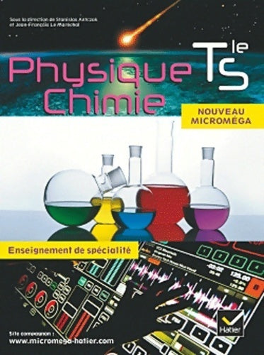 Livrenpoche : Micromega physique-chimie Terminale S spécialité éd. 2012 - manuel de l'élève (format compact) - Stanislas Antczak - Livre