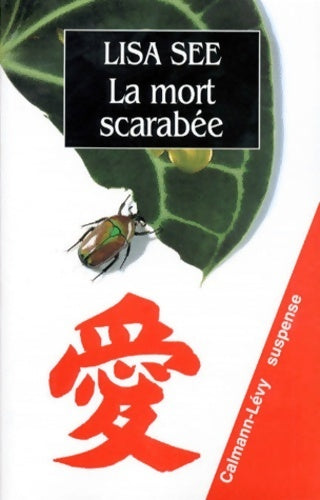 Livrenpoche : La mort scarabée - Lisa See - Livre