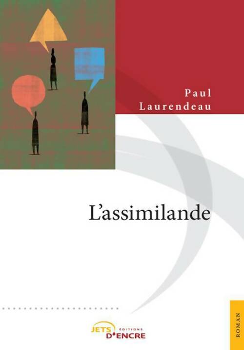 Livrenpoche : L'assimilande - Paul Laurendeau - Livre
